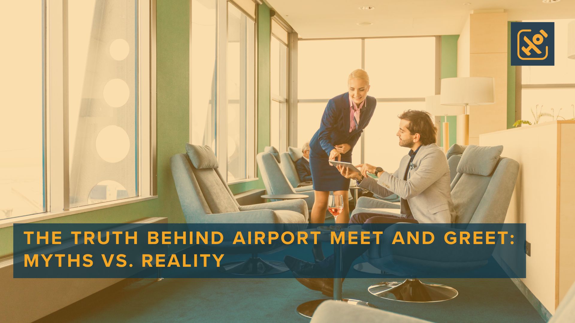 The Truth Behind Airport Meet and Greet: Myths vs. Reality