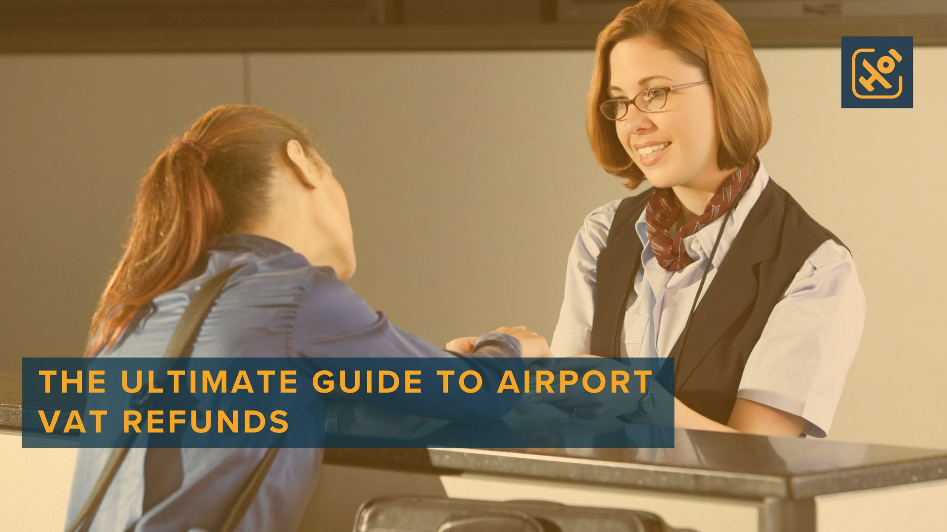 The Ultimate Guide to Airport VAT Refunds