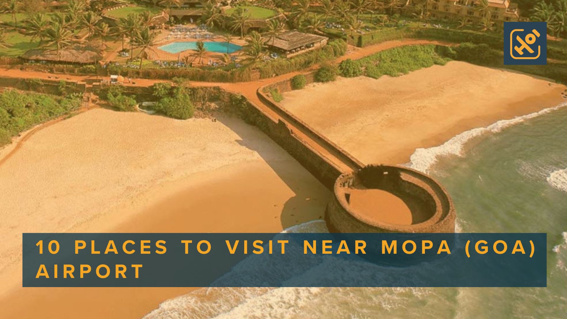 10 Places to visit near MOPA (Goa) Airport